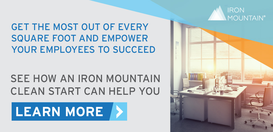 Get the most out of every square foot and empower your employees to succeed. | Iron Mountain Clean Start