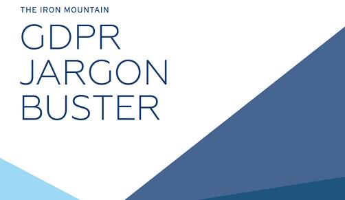 The Iron Mountain GDPR Jargon Buster