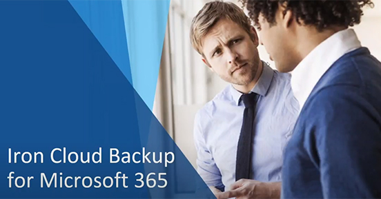 Prevent Microsoft 365 Data Loss with Iron Cloud® Backup for Microsoft 365, powered by Carbonite