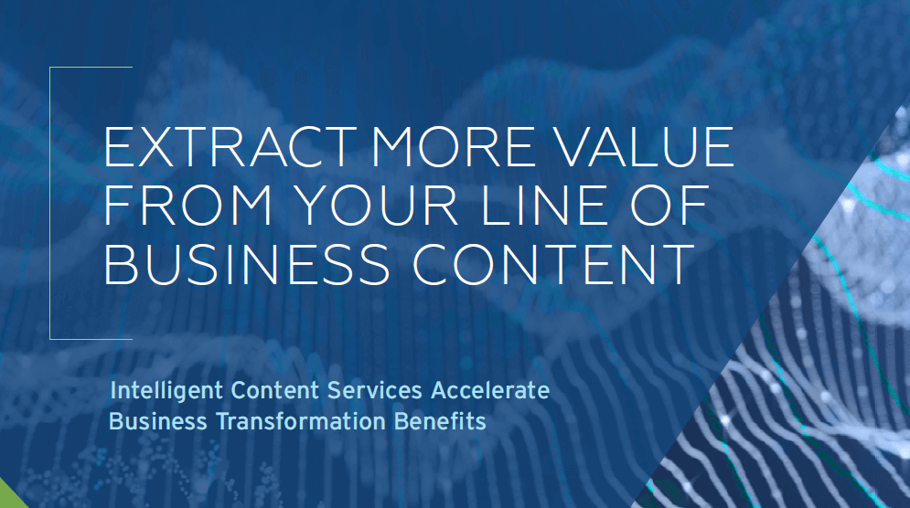 Extract More Value from your Line of Business Content